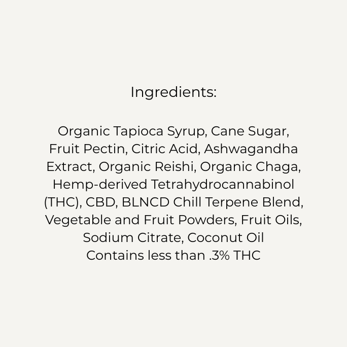 Zen Blend Adaptogen Gummies - Unwind the mind, Awaken Creativity + Ease Stress*